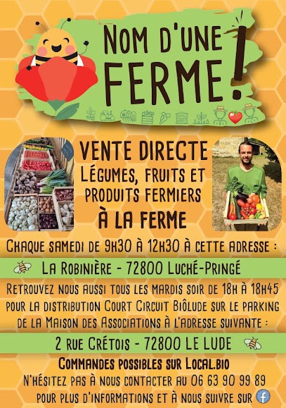 Nom d'une ferme !, Ferme Bio à Luché-Pringé